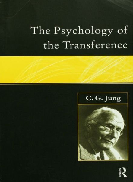 Cover for C.G. Jung · The Psychology of the Transference (Hardcover Book) (2015)