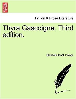 Cover for Elizabeth Janet Jenings · Thyra Gascoigne. Third Edition. (Paperback Book) (2011)