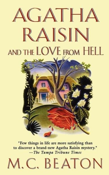 Cover for M C Beaton · Agatha Raisin and the Love from Hell (Taschenbuch) (2003)