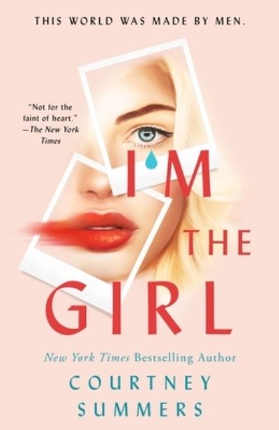 Cover for Courtney Summers · I'm the Girl (Paperback Book) (2024)