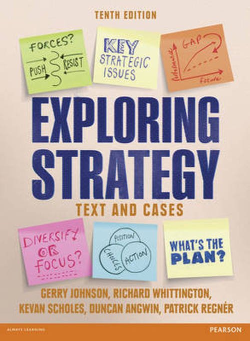 Exploring Strategy Text & Cases - Gerry Johnson - Bøker - Pearson Education Limited - 9781292002545 - 5. desember 2013