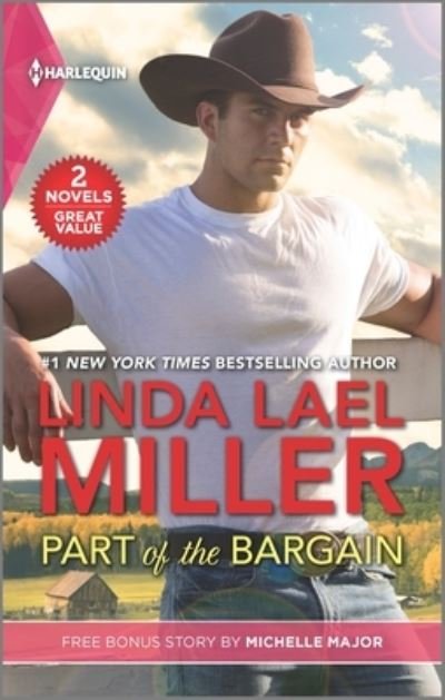 Cover for Linda Lael Miller · Part of the Bargain and Her Texas New Year's Wish (Bok) (2023)