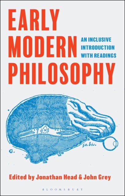 Jonathan Head · Early Modern Philosophy: An Inclusive Introduction with Readings (Paperback Book) (2024)