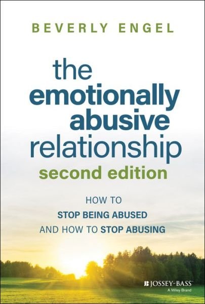 Cover for Beverly Engel · The Emotionally Abusive Relationship: How to Stop Being Abused and How to Stop Abusing (Paperback Bog) (2023)