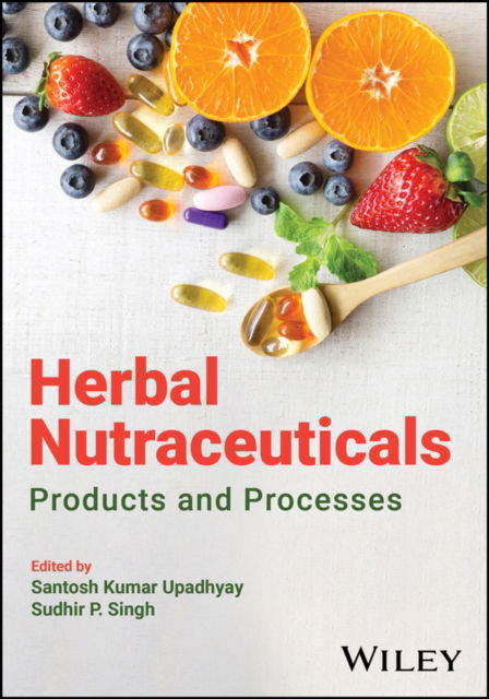 Herbal Nutraceuticals: Products and Processes (Hardcover Book) (2024)