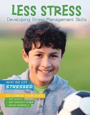 Less Stress: Developing Stress-Management Skills - Chill - Ben Hubbard - Bøker - Capstone Global Library Ltd - 9781398214545 - 10. november 2022