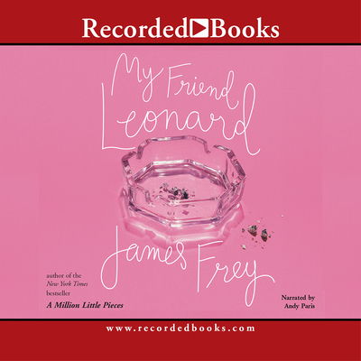 Cover for James Frey · My Friend Leonard (CD) (2005)