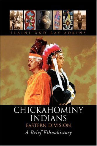 Cover for Elaine Adkins · Chickahominy Indians-eastern Division (Paperback Book) (2009)