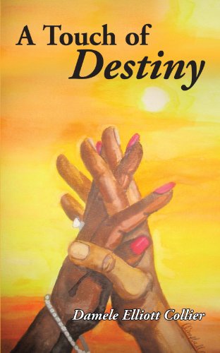 Cover for Damele Elliott Collier · A Touch of Destiny (Paperback Book) (2007)