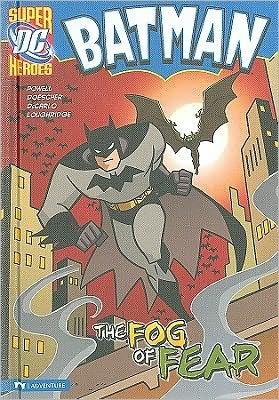Cover for Martin Powell · Batman: the Fog of Fear (Hardcover Book) (2009)