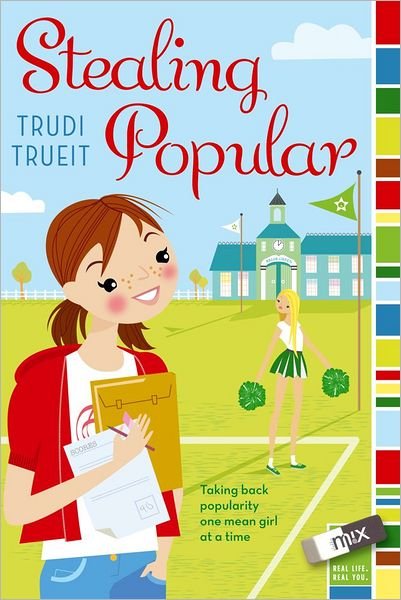Cover for Trudi Trueit · Stealing Popular (Paperback Bog) (2012)