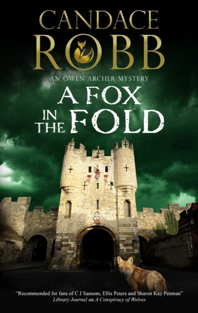 Cover for Candace Robb · A Fox in the Fold - An Owen Archer mystery (Gebundenes Buch) [Main - Large Print edition] (2023)