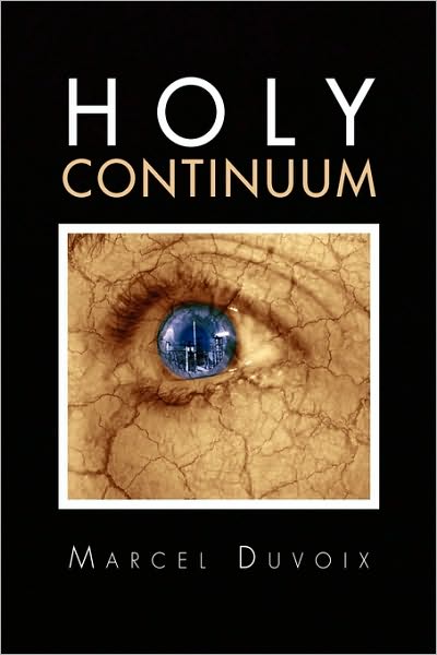 Cover for Marcel Duvoix · Holy Continuum (Paperback Book) (2010)