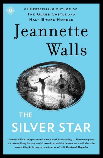 Cover for Jeannette Walls · The Silver Star: A Novel (Paperback Book) (2014)