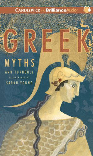 Cover for Ann Turnbull · Greek Myths (Audiobook (CD)) [Unabridged edition] (2011)