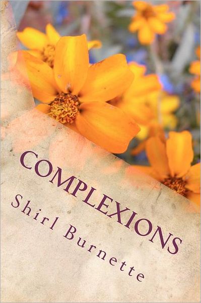 Cover for S E Burnette · Complexions (Paperback Book) (2012)