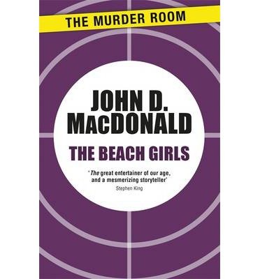 Cover for John D. MacDonald · The Beach Girls - Murder Room (Paperback Book) (2014)