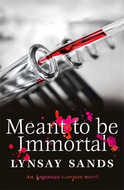 Cover for Lynsay Sands · Meant to Be Immortal: Book Thirty-Two - Argeneau Vampire (Paperback Bog) (2021)