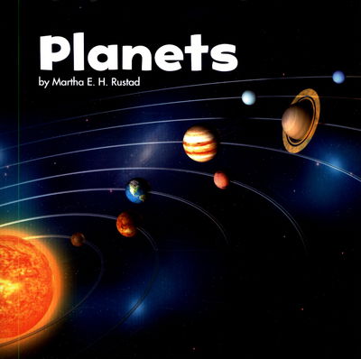 Planets - Space - Martha E. H. Rustad - Books - Capstone Global Library Ltd - 9781474712545 - May 4, 2017