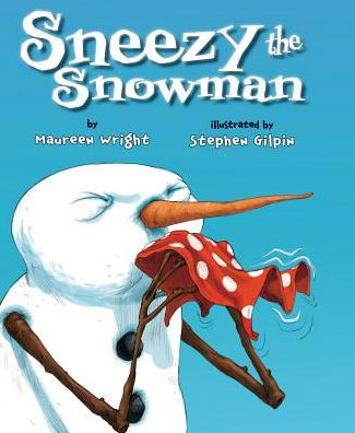 Cover for Maureen Wright · Sneezy the Snowman (Paperback Book) (2014)
