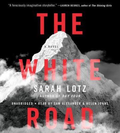 Cover for Sarah Lotz · The White Road (CD) (2017)