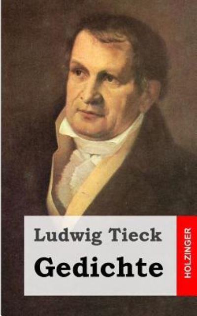 Cover for Ludwig Tieck · Gedichte (Paperback Book) (2013)