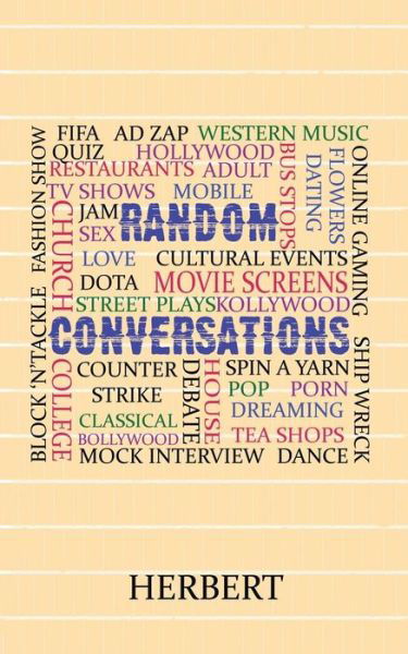 Random Conversations - Brian Herbert - Livros - Partridge Publishing - 9781482801545 - 26 de junho de 2013