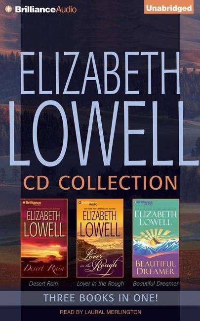Cover for Elizabeth Lowell · Elizabeth Lowell CD Collection 1: Desert Rain, Lover in the Rough, Beautiful Dreamer (CD) (2015)