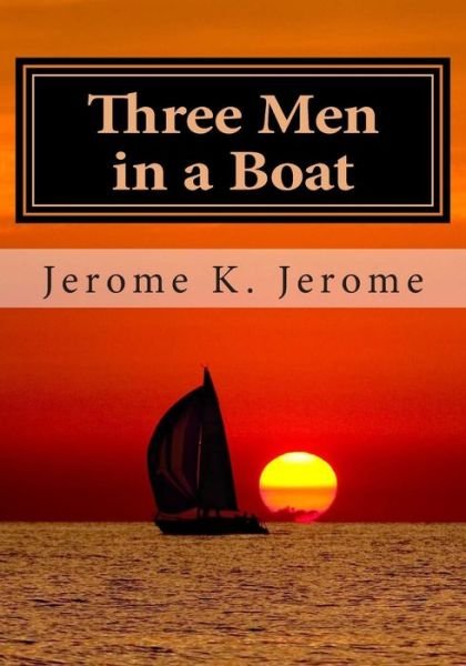 Cover for Jerome K Jerome · Three men in a Boat (Paperback Bog) (2014)