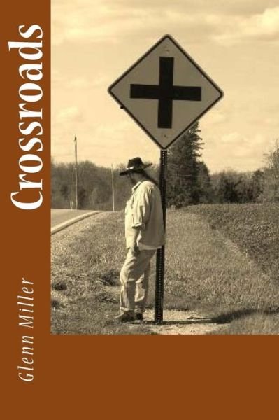 Cover for Glenn Miller · Crossroads (Pocketbok) (2014)