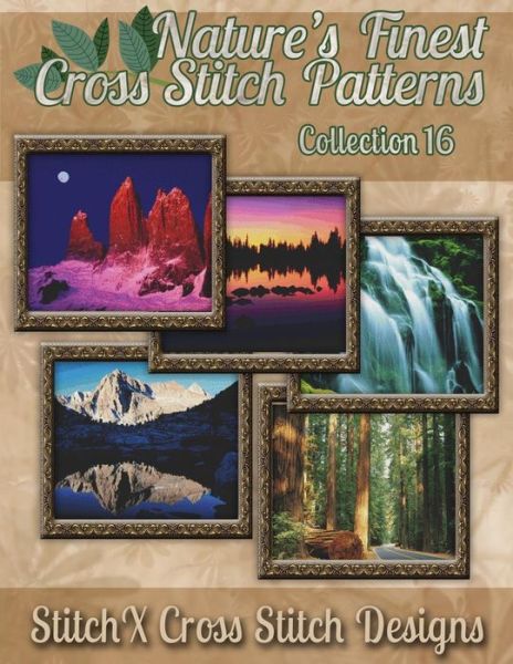 Cover for Tracy Warrington · Nature's Finest Cross Stitch Pattern Collection No. 16 (Paperback Book) (2014)