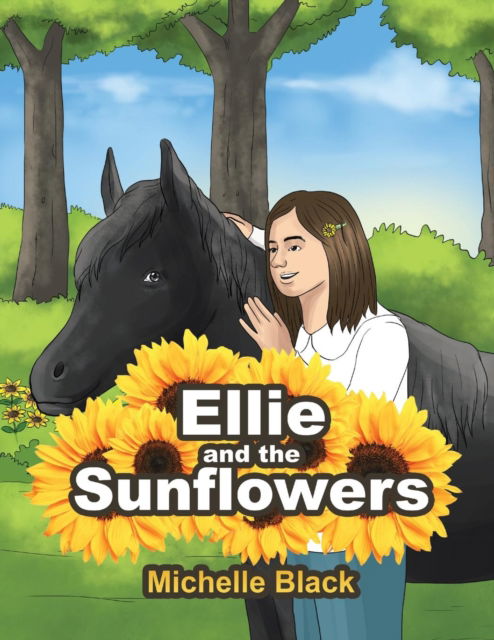 Cover for Michelle Black · Ellie and the Sunflowers (Paperback Book) (2019)