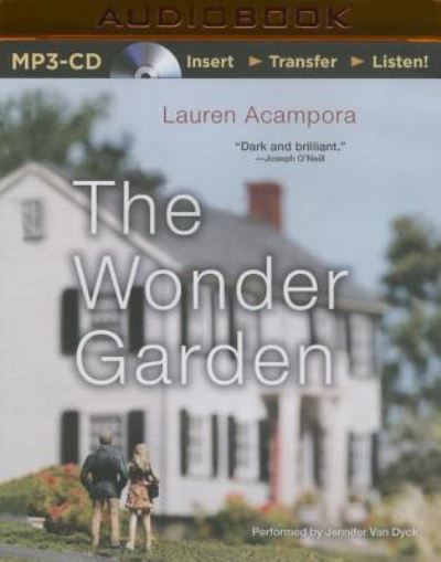 Cover for Lauren Acampora · Wonder Garden, The (MP3-CD) (2016)