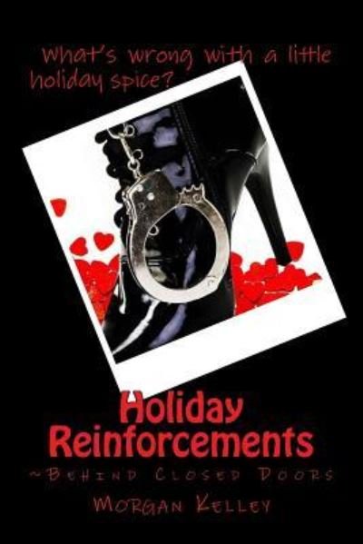 Cover for Morgan Kelley · Holiday Reinforcements (Pocketbok) (2015)