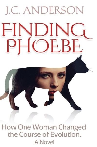 Cover for J C Anderson · Finding Phoebe (Pocketbok) (2015)