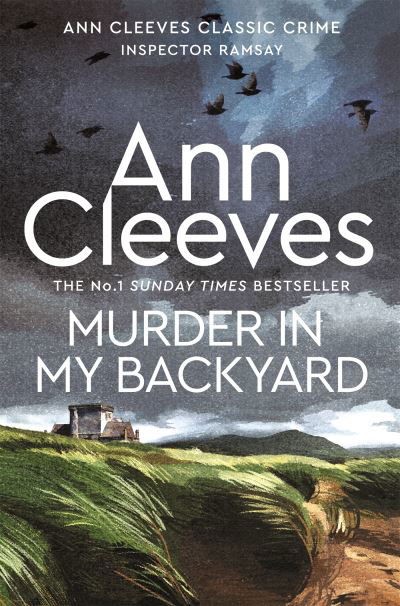 Cover for Ann Cleeves · Murder in My Backyard - Inspector Ramsay (Paperback Bog) (2024)