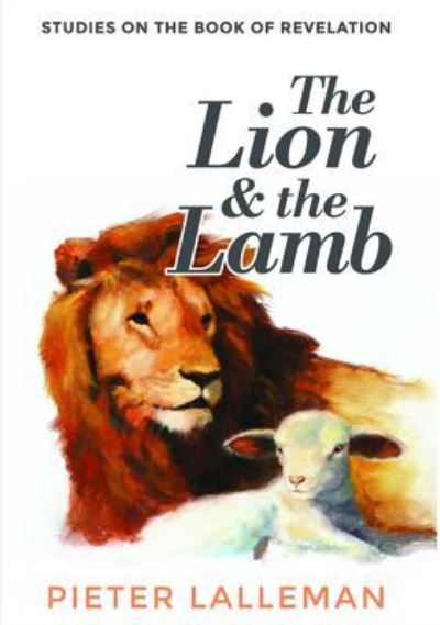 Cover for Pieter J Lalleman · The Lion and the Lamb (Paperback Book) (2019)