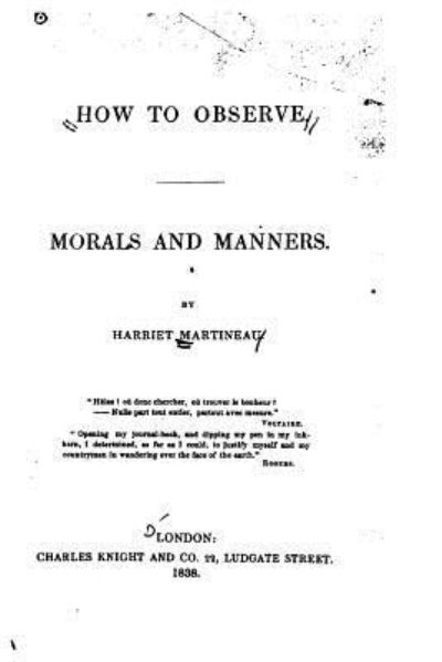 Cover for Harriet Martineau · How to Observe, Morals and Manners (Pocketbok) (2016)