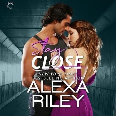 Cover for Alexa Riley · Stay Close Lib/E (CD) (2017)