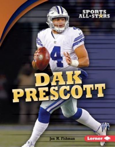 Cover for Jon M. Fishman · Dak Prescott (Hardcover Book) (2018)