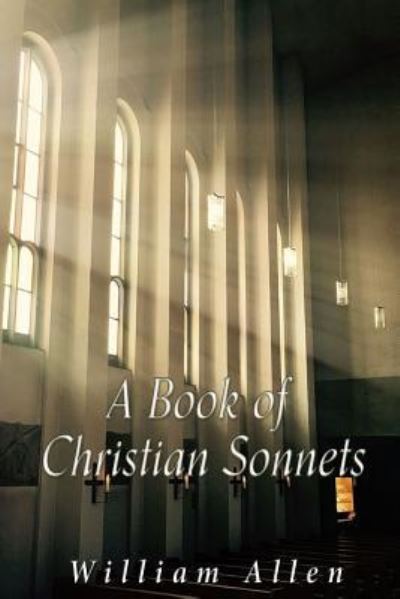 Cover for William Allen · A Book of Christian Sonnets (Pocketbok) (2017)