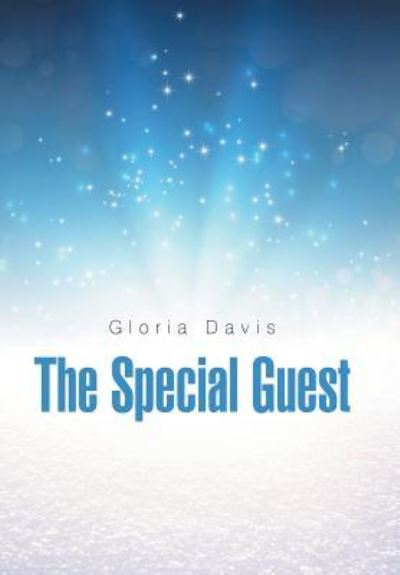 Cover for Gloria Davis · The Special Guest (Hardcover Book) (2018)