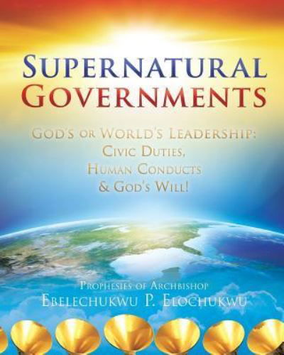 Cover for Ebelechukwu Elochukwu · Supernatural Governments (Paperback Book) (2018)