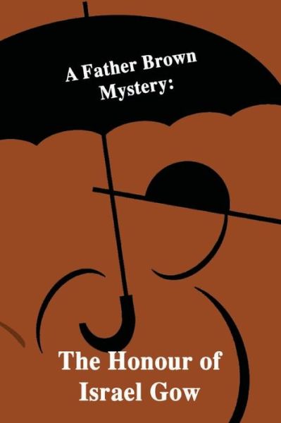 Cover for G K Chersterton · A Father Brown Mystery (Paperback Book) (2017)