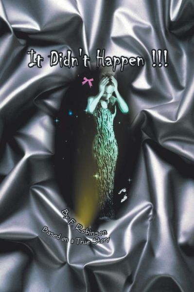 Cover for Fran Robinson · It Didn't Happen (Paperback Book) (2003)