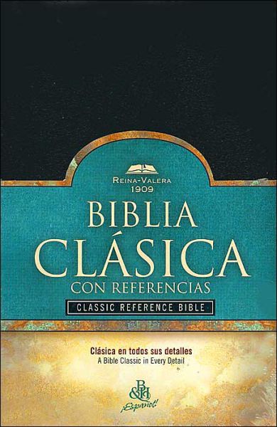 Classic Reference Bible-rv 1909 - B&h Espanol Editorial - Książki - B&H Espanol - 9781558199545 - 1 czerwca 2004