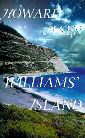 Cover for Howard Olsen · Williams' Island (Hardcover bog) (2000)