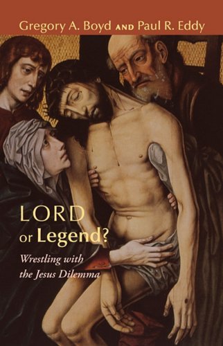 Cover for Gregory A. Boyd · Lord or Legend (Paperback Book) (2010)