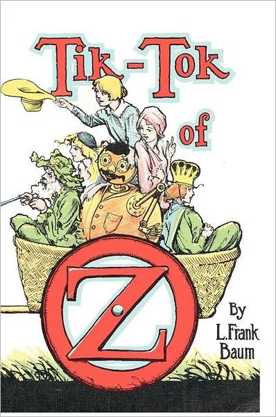 Cover for L. Frank Baum · Tik Tok of Oz (Hardcover Book) (2011)