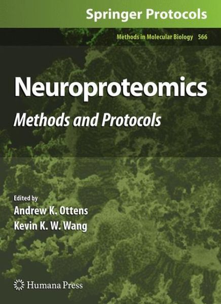 Cover for Andrew K Ottens · Neuroproteomics: Methods and Protocols - Methods in Molecular Biology (Paperback Book) [2009 edition] (2012)